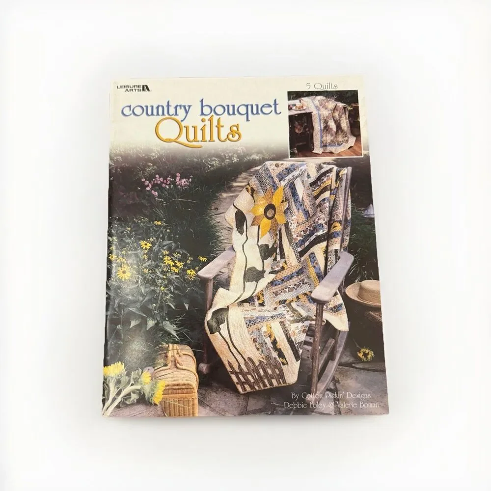 Country Bouquet Quilts Debbie Foley Valerie Boman Pattern Book Cotton Pickin